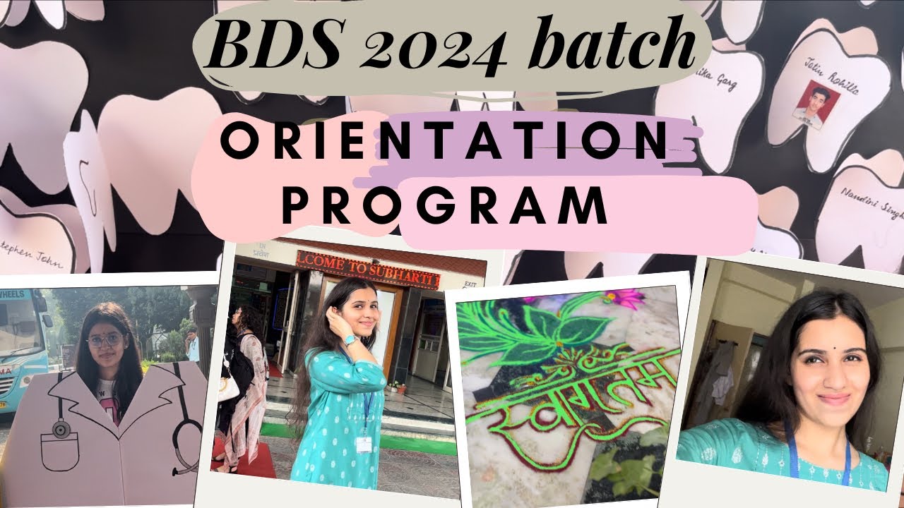 Orientation Program || BDS 2024 batch || Subharti Dental college & hospital 🦷