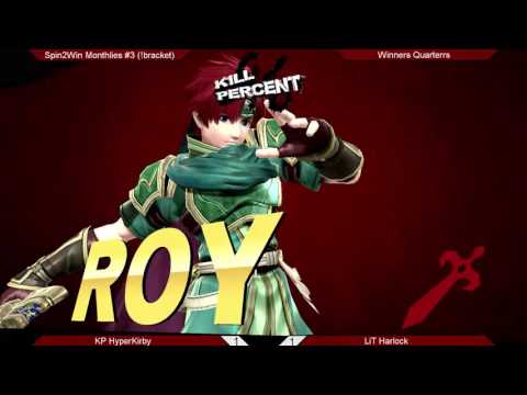 Spin2Win Monthlies 2 - Winners Quarters - KP HyperKirby (Roy) vs. LiT Harlock (Sheik, Diddy)