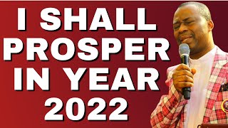 I Shall Prosper in Year 2022 -  Dr Olukoya Prayers - MFM Prayers