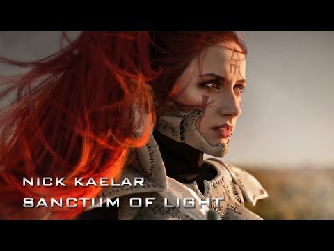Nick Kaelar - Sanctum of Light (Epic Emotional Cinematic Orchestral)