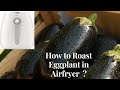 Air Fryer Baigan Bharta Video Recipe - Roasted Eggplant Curry