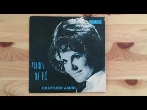 Maria da Fé - Primeiro Amor [Portugal, Fado] (1976)