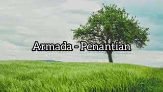 Download lagu Armada - Penantian (Lirik) mp3