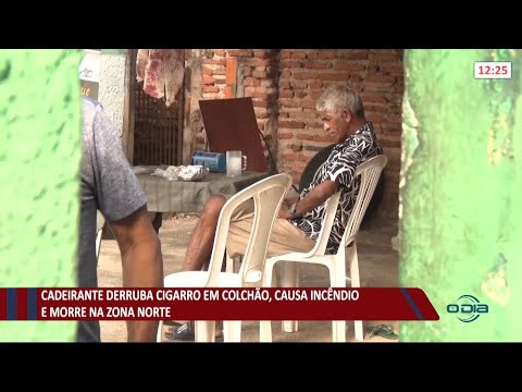 Cadeirante derruba cigarro em colchão, causa incêndio e morre na zona norte 01 07 2021