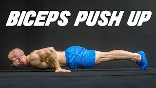 How to Train Your Biceps with Push Ups