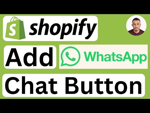 How to Add WhatsApp Chat Button in Shopify - Easy to Follow