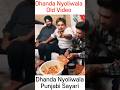 Dhanda Nyoliwala Ki Panjabi Shayari Old Video Dhanda Shots Desi Panjabi Haryanvi Shortvideo