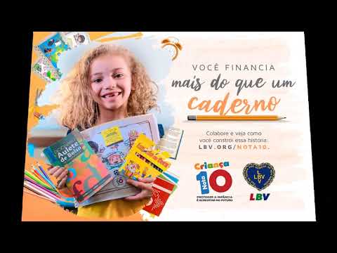 Sem Educação não há futuro! LBV apoia famílias para que crianças, adolescentes e jovens sejam motivados a frequentar a escola