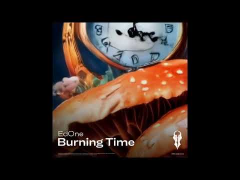 EdOne - Burning Time (Original Mix) [SURRREALISM]
