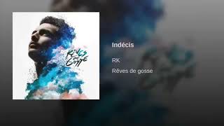 Rk - indécis