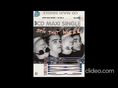 Hi Tek 3 Featuring Ya Kid K - Spin That Wheel [1989 - 90 3CDM]