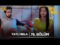 Tatlı Bela Hint Dizisi 76 Bölüm Kanal7