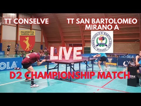 TABLE TENNIS MATCH | TT CONSELVE VS TT SAN BARTOLOMEO MIRANO A (LIVE) | SERIE D2 FITET