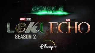 BREAKING! MARVEL STUDIOS 2023 OFFICIAL RELEASE SCHEDULE Loki Season 2 and ECHO Release Dates