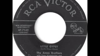 The Ames Brothers   Little Gypsy