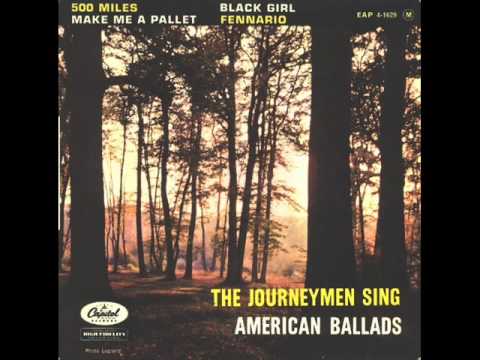 The Journeymen - 500 miles [Original Version] (1961)