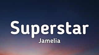 Jamelia - Superstar (Lyrics) &quot;I don&#39;t know what it is, That makes me feel like this&quot; [TikTok Song]