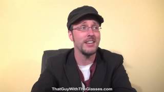 Nostalgia Critic - I've gotta take the occasional break to look at myself in the mirror and cry.