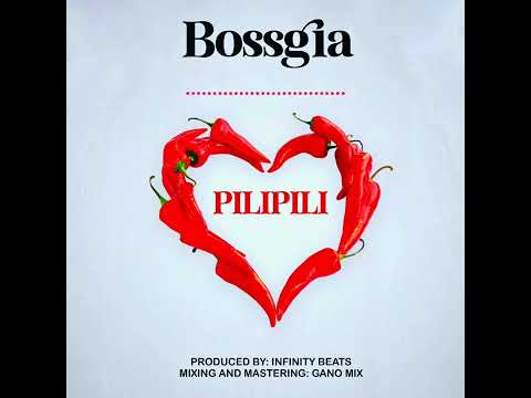 Bossgia - Pilipili (Official Audio)