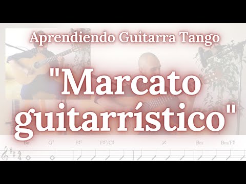 APRENDIENDO GUITARRA TANGO 02 - "Marcato guitarrístico (abierto)".
