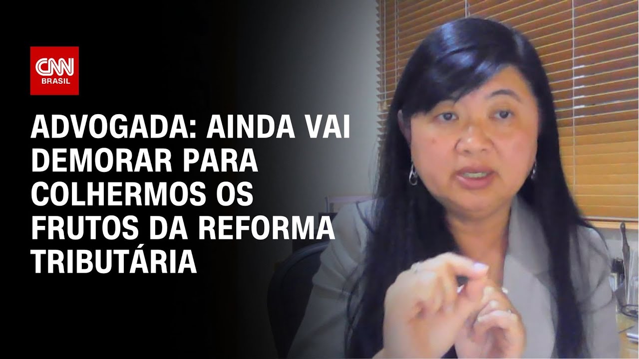 Advogada: Ainda vai demorar para colhermos os frutos da reforma tributária | CNN PRIME TIME