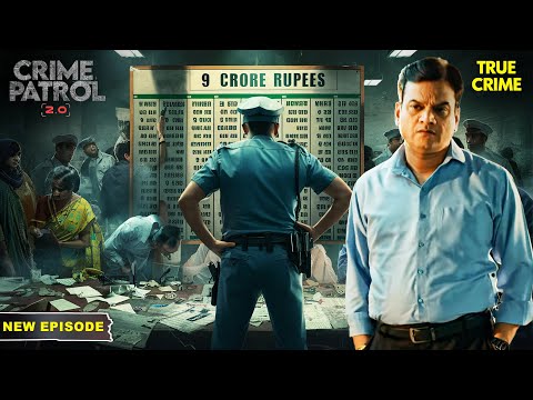 पुलिस के लिए 9 करोड़ की चोरी का केस बना मुसीबत | Crime Patrol Series | Hindi TV Serial