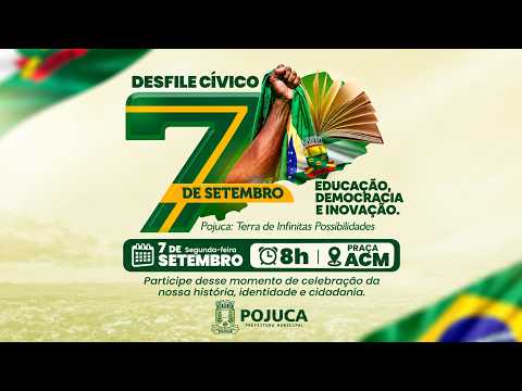 7 de Setembro em Pojuca | Desfile da Independência
