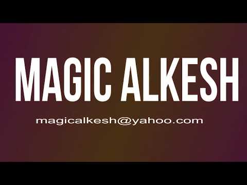 MAGIC ALKESH