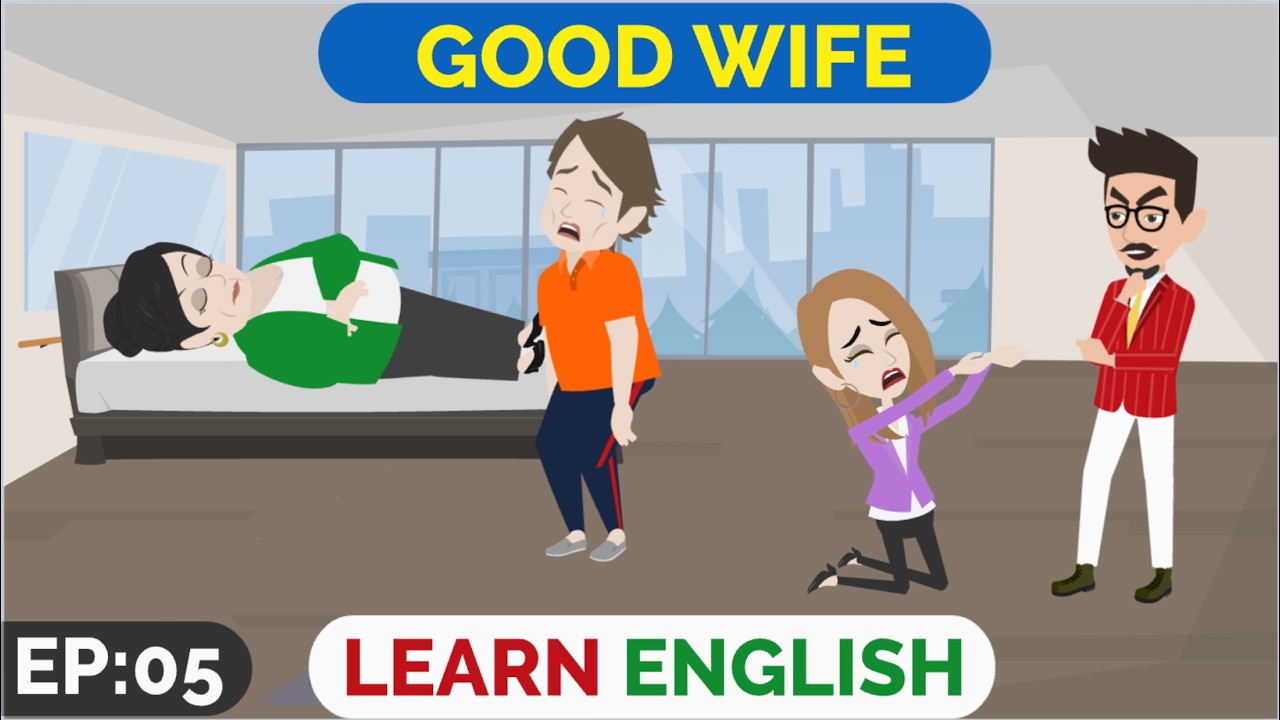 ❤️Good Wife Part 5 | Animated stories | English Story | English Conversation | Window English