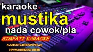 Download lagu KARAOKE MUSTIKA nada pria/cowok mp3 Download lagu KARAOKE MUSTIKA nada pria/cowok mp3