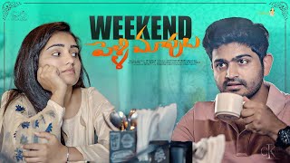 Weekend Pelli Choopulu || Soniya Singh || Pavan Sidhu || Infinitum Media