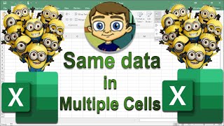 Enter the Same Data in Multiple Excel Cells