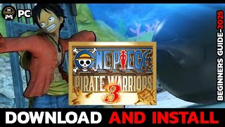 Download lagu How to Download and Install One Piece Pirate Warriors 3 on PC | Step-by-Step Guide (2025) mp3 Download lagu How to Download and Install One Piece Pirate Warriors 3 on PC | Step-by-Step Guide (2025) mp3