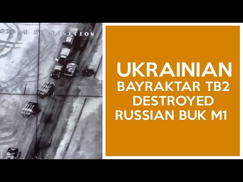 Ukrainian Bayraktar TB2 destroyed Russian BUK M2