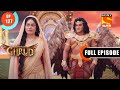 A Blessing Dharm Yoddha Garud Ep 127 Full Episode 8 Aug 2022