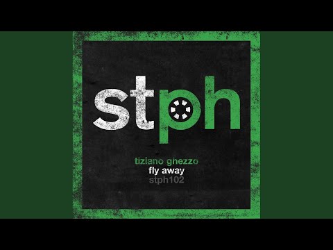 Fly Away (Original Mix)