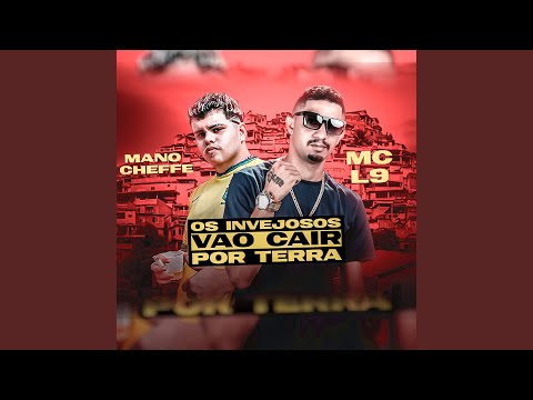 Os Invejosos Vão Cair por Terra