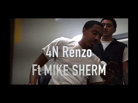 4N RENZO FT MIKE SHERM