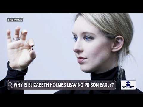 Elizabeth Holmes scheduled to move to halfway house in August 2027