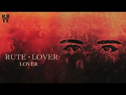 RUTE - LOVER (LOVER)