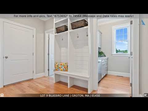 Priced at $1,199,000 - Lot 9 Bluebird Lane, Groton, MA 01450