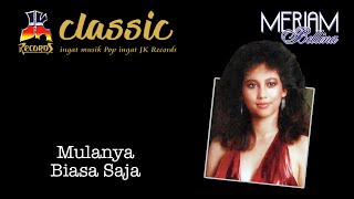 Download lagu Meriam Bellina - Mulanya Biasa Saja mp3 Download lagu Meriam Bellina - Mulanya Biasa Saja mp3