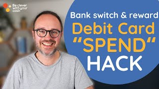 Bank rewards: debit card “spend” hack