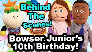 SML Movie: Bowser's Junior's 10th Birthday BTS