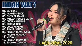 Download lagu FULL ALBUM INDAH WATY TERBARU 2026‼️Baperan - kanggo senok mp3