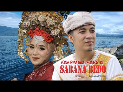 DENDANG MINANG SABANA BEDO // YONA IRMA feat JHONEDY BS