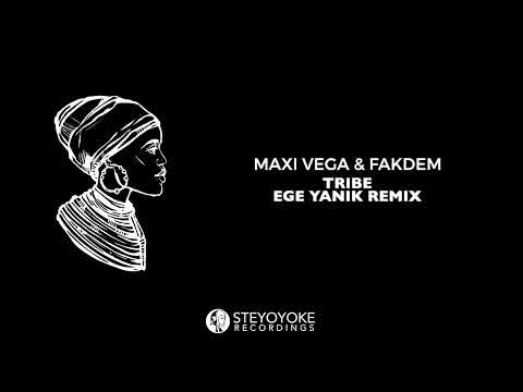 Maxi Vega & Fakdem - Tribe (Ege Yanik Remix) | Steyoyoke Black