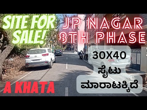 [SOLD] Site for Sale || JP Nagar 8th Phase || Bengaluru || A KHATA || East Facing || Real Estate