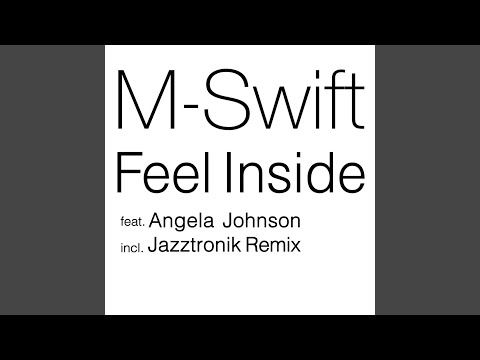 Feel Inside (M-Swift Urban Groove Remix)