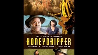 Honeydripper - Trailer